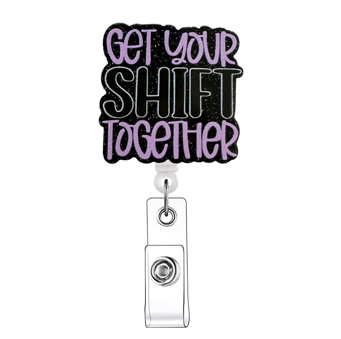 Get Your Shift Together Badge Reel